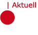 aktuell